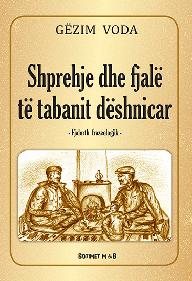 Shprehje dhe fjalë të fjalorit deshnicar