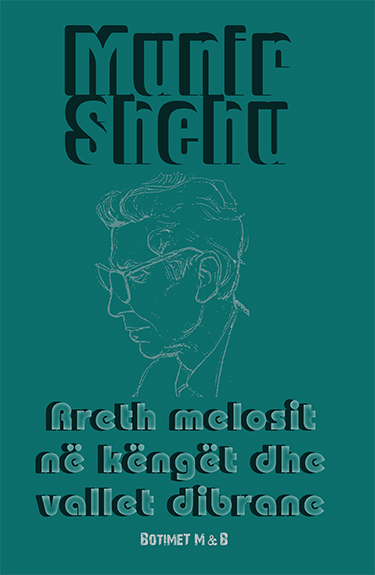 Rreth melosit në këngët dhe vallet dibrane