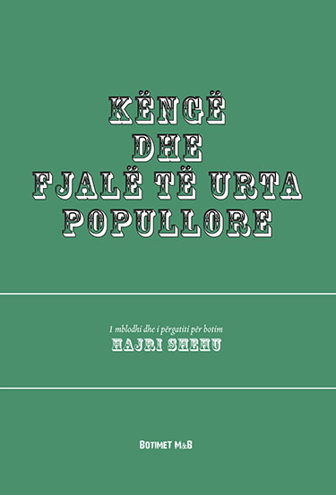 Këngë dhe fjalë të urta popullore