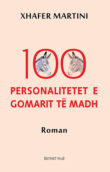 100 personalitetet e gomarit të madh