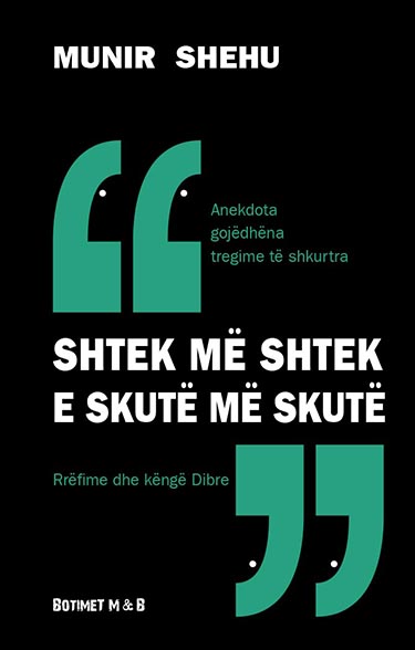 Shtek me shtek e skutë më skutë - tregime alegorike