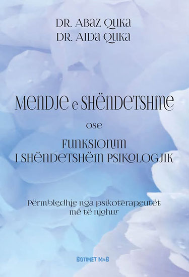 Mendje e shëndetshme ose funksionim i shëndetshëm psikologjik