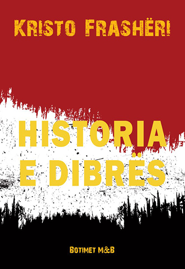 Historia e Dibrës