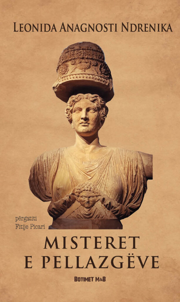 Misteret e pellazgëve / I misteri dei pelasgi
